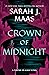 Crown of Midnight by SarahJ.Maas