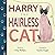 Harry the Hairless Cat by Amy Phillips