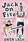 Jack's on Fire by Owen Lach Jack's on Fire by Owen Lach