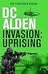 Invasion: Uprising (Invasion UK #2)