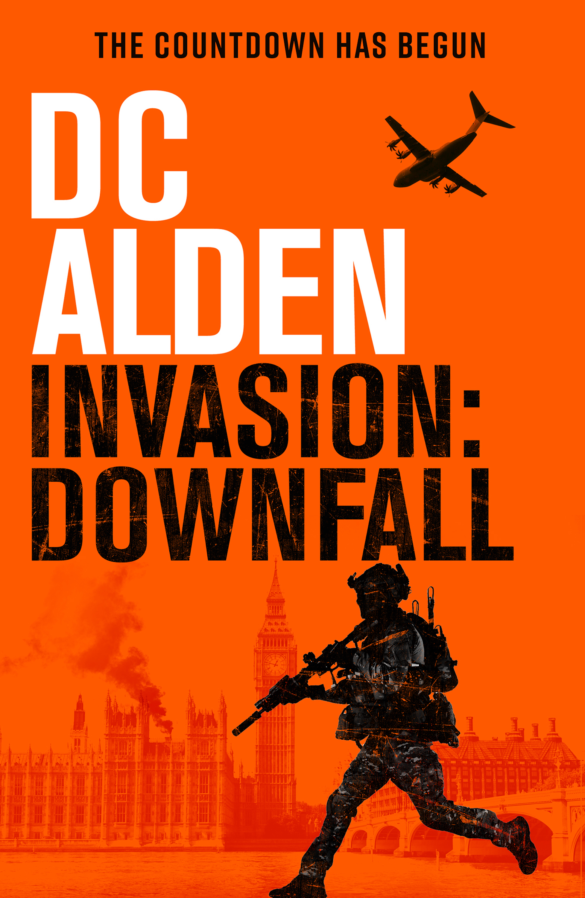 Invasion: Downfall (Invasion UK #1)