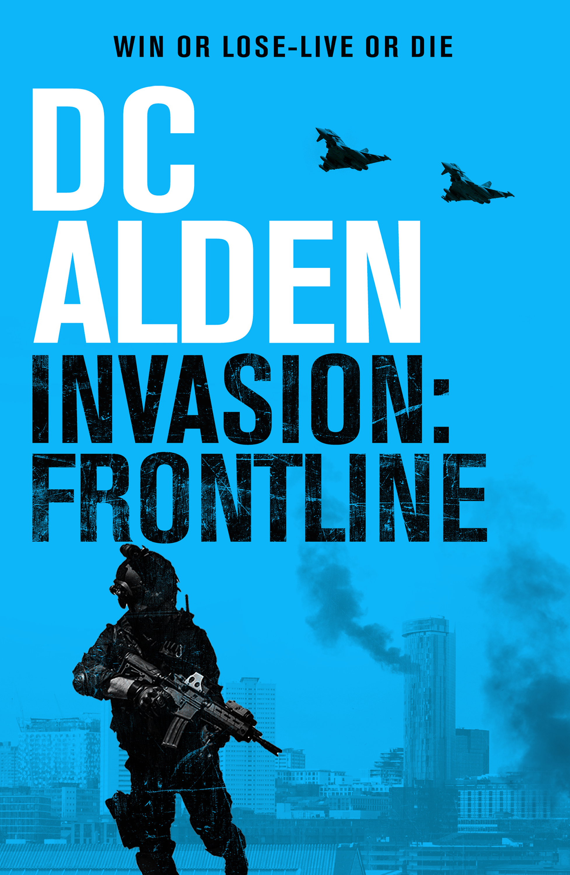 Invasion: Frontline (Invasion UK #3)