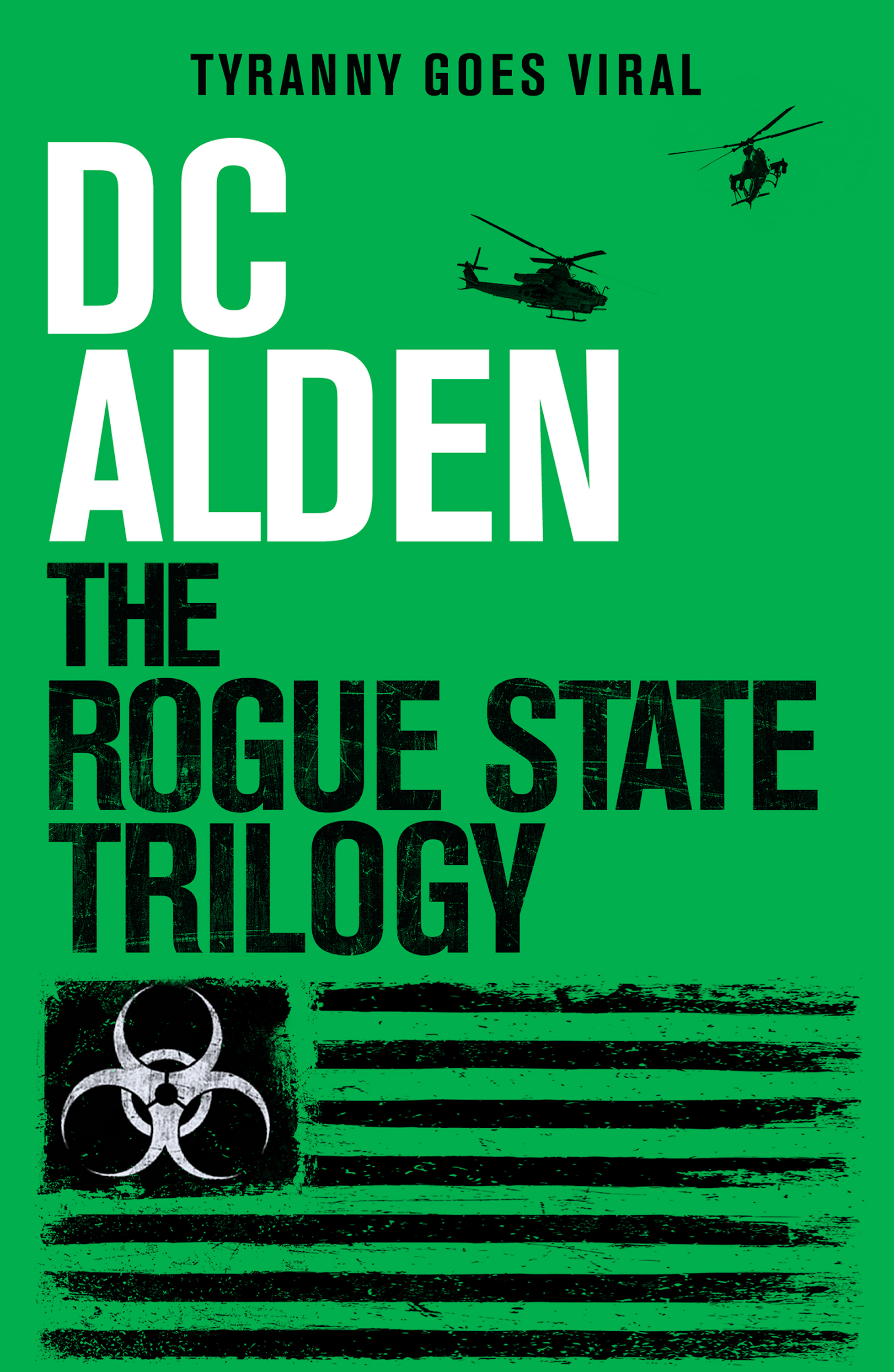 The Rogue State Trilogy (Rogue State #1-3)