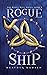 Rogue Ship (The Rogue Wave #2)