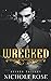 Wrecked (The Ruined Trilogy)