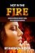 Not in the Fire by Barbara Austin