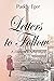 Letters to Follow: A Dancer's Adventure (The Ballet Series Book 3)