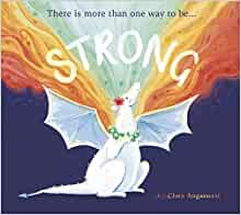 Strong by Clara Anganuzzi