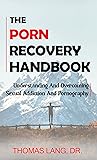 The Porn Recovery...