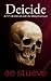 Deicide: de • i • cide | [d...
