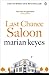 Last Chance Saloon by Marian Keyes