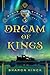 Dream of Kings