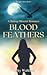 Blood Feathers (Apex #2)