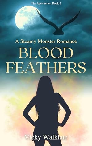 Blood Feathers (Apex #2)