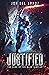 Justified (The Saga of the Nano Templar) by Jon Del Arroz Justified (The Saga of the Nano Templar) by Jon Del Arroz