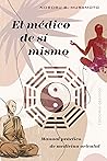 El médico de sí m...