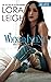Wicked Intent/ Bound Hearts #4 by Lora Leigh