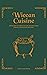 Wiccan Cuisine: Cookbook
