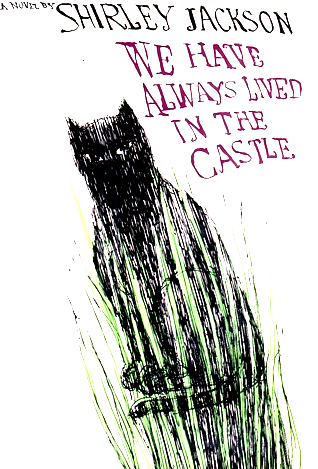 We Have Always Lived in the Castle
