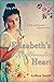 Elizabeth's Affectionate He...