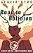 Road to Oblivion: Book 4 of...