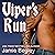 Viper's Run (The Last Riders Series)