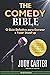 The Comedy Bible: O Guia De...