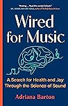 Wired for Music: ...
