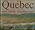 Quebec Trois Siecles D'architecture