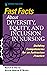 Fast Facts about Diversity, Equity, and Inclusion in Nursing: Building Competencies for an Antiracism Practice