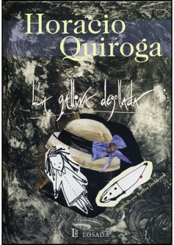 Portada de La gallina degollada, de Horacio Quiroga