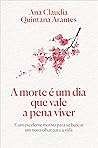 A morte e um dia ...