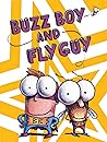 Buzz Boy And Fly Guy: sleep books for toddlers