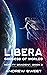 Libera, Goddess of Worlds (Reality Gradient Book 3)