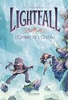 Lightfall (Tome 2...