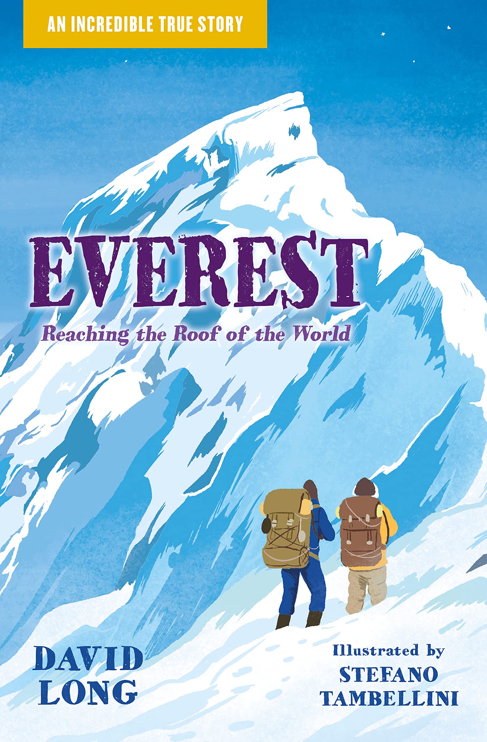 Everest: Reaching the Roof of the World (Kindle Edition)