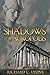 Shadows of the Acropolis: Volume II