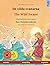 De vilda svanarna – The Wild Swans (svenska – engelska). Efter en saga av Hans Christian Andersen: Tvåspråkig barnbok med ljudbok som mp3-nedladdning, ... på två språk – svenska / engelska)