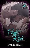 Flight Risk (Steel Paragons MC Next Generation, #2)