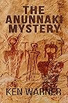 The Anunnaki Mystery