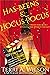 Has-Beens and Hocus Pocus: ...