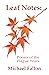Leaf Notes: Poems of the Plague Years