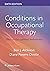 Conditions in Occupational Therapy: Effect on Occupational Performance