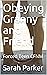 Obeying Granny and Friend: ...