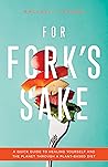 For Fork’s Sake: ...