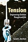 Tension: Empowering Christian Thought and Life