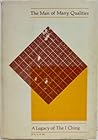 The Man of Many Qualities: A Legacy of the I Ching