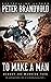 To Make A Man: Classic West...