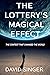 The Lottery's Magical Effec...