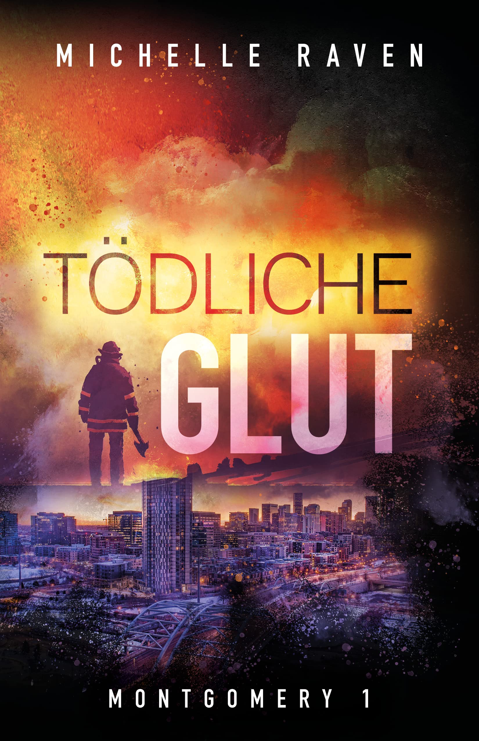 Tödliche Glut (Montgomery, #1)